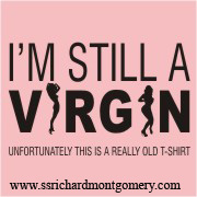 Im still a virgin tshirtslogan